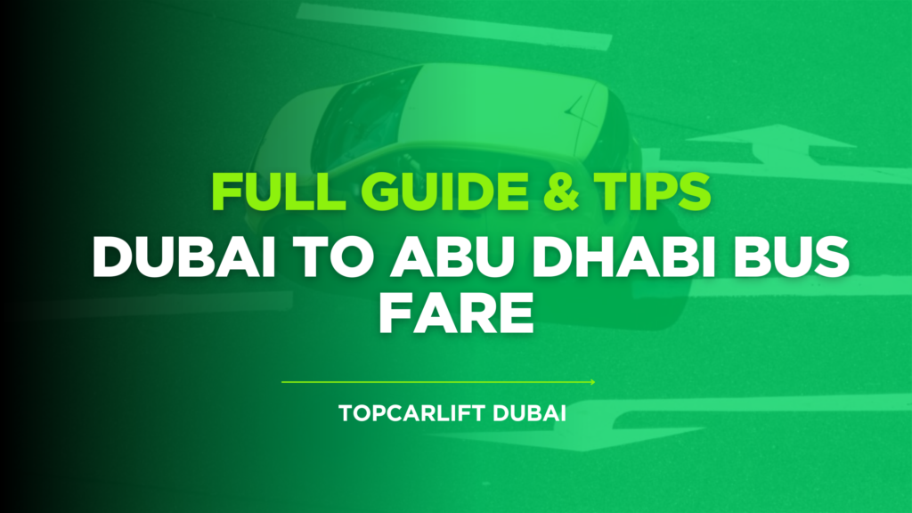 Dubai to Abu Dhabi Bus Fare – Full Guide & Tips