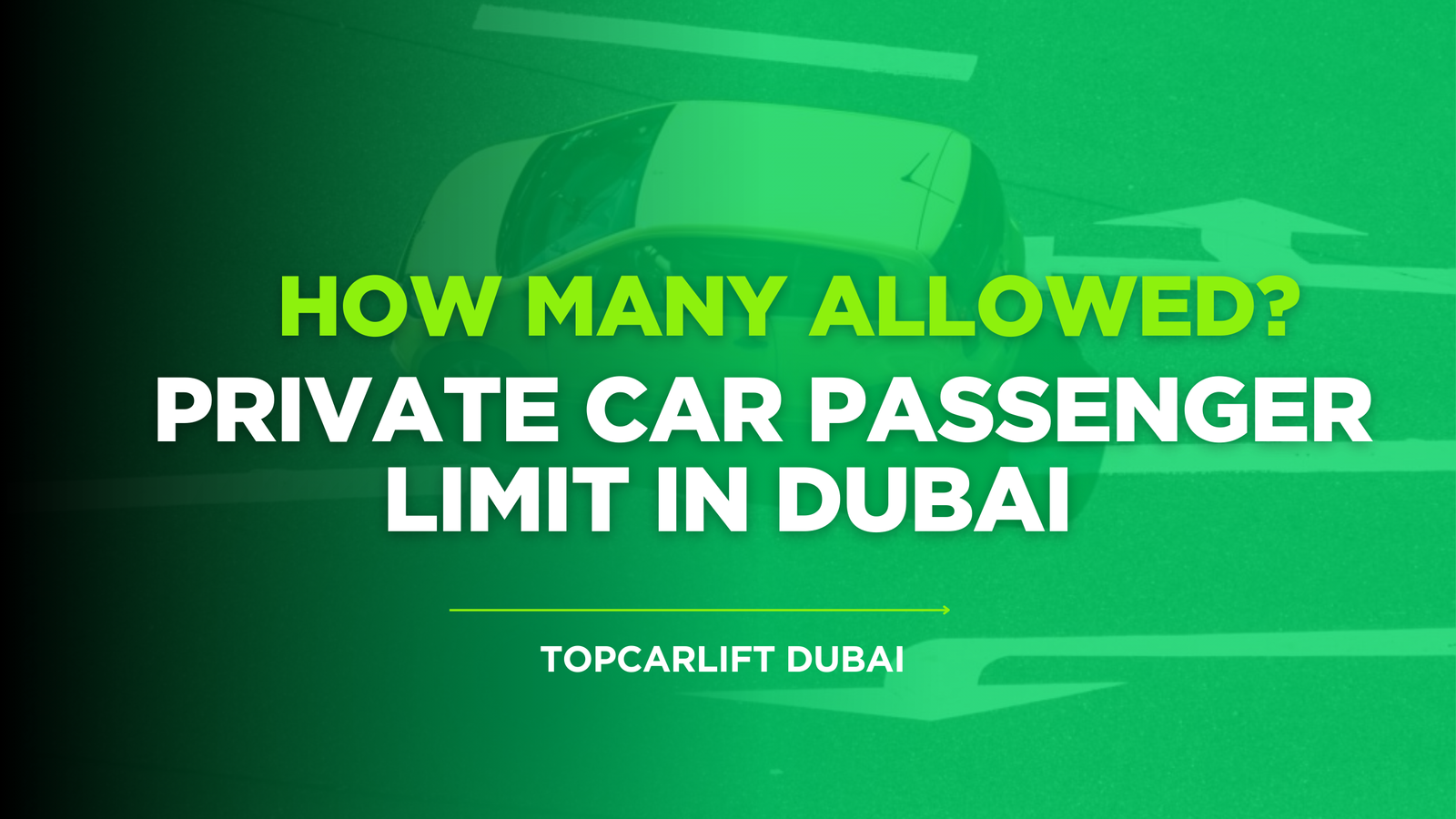 How Many Passengers Are Allowed in Private Car in Dubai